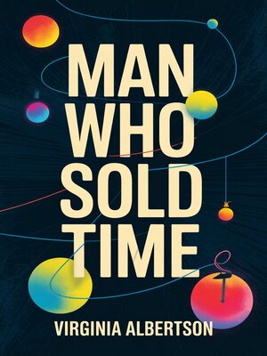 cover image of Man Who Sold Time